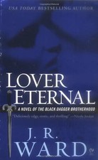 Lover Eternal: A Novel of the