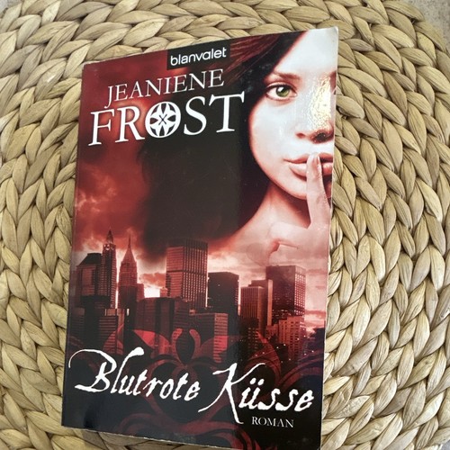 Jeaniene frost blutrote küsse - blutrote,