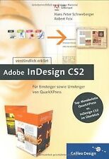 Adobe InDesign CS2 verständlich erklärt: Für Einsteiger ... | Buch | Zustand gut