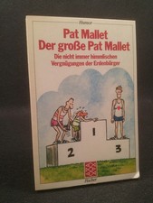 Der Grosse Pat Mallet Die