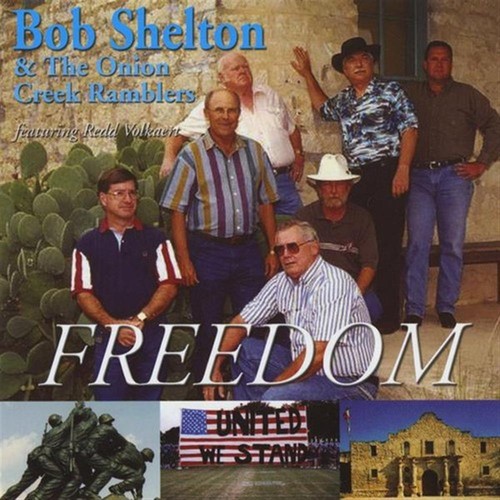 Freedom bob shelton - -,