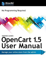 ShowMe Guides OpenCart 1. 5 User Manual by Kerry Watson (2012, Trade Paperback)