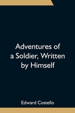 Adventures Of A Soldier
