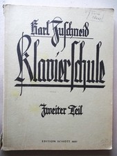 Karl Zuschneid KLAVIERSCHULE zweiter Teil Ed.Schott 171 Seiten guter Zustand
