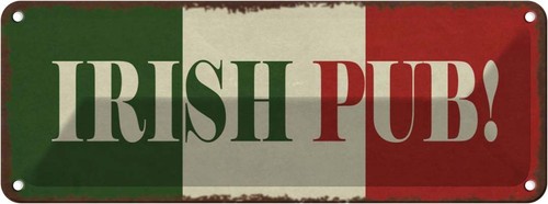 Blechschild 10x27 irish pub - blechschild,