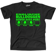 Hundemotiv T-Shirt ENGLISCHE BULLDOGGE Bulldog Hören aufs Wort Siviwonder