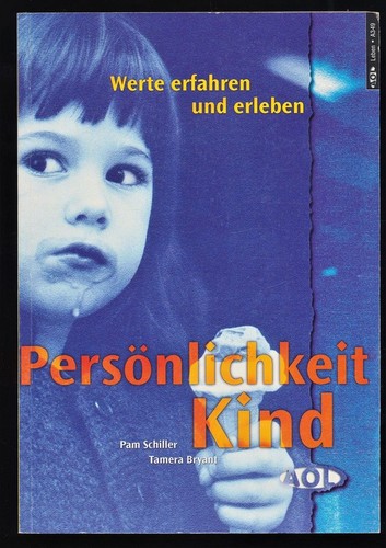 Persönlichkeit kind werte - persönlichkeit,