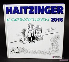 Haitzinger Karikaturen 2016 - Politische Karikaturen, gebraucht