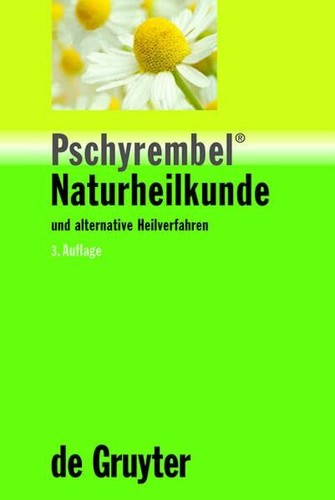 Pschyrembel naturheilkunde - pschyrembel®,