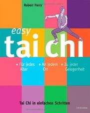 Easy Tai Chi: Tai Chi in