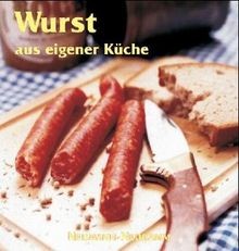 Wurst aus eigener küche - wurst, von
