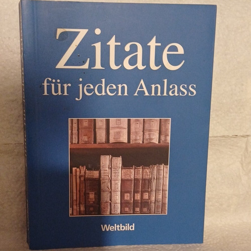 Zitate für jeden - , anlass