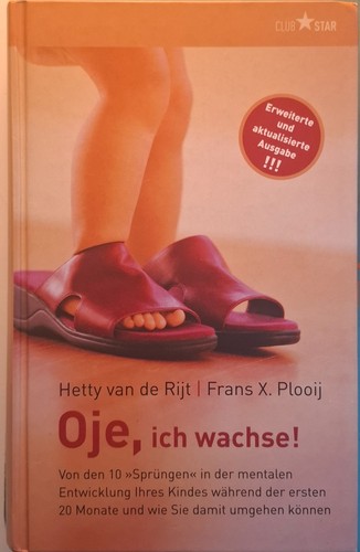 Oje ich wachse - ich, von