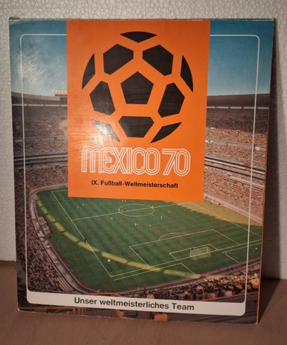 Fussball mexico 1970 - fussball,