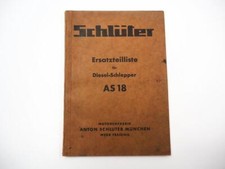 Schlüter AS18 Dieselschlepper Ersatzteilliste Ersatzteilkatalog 1950er Jahre