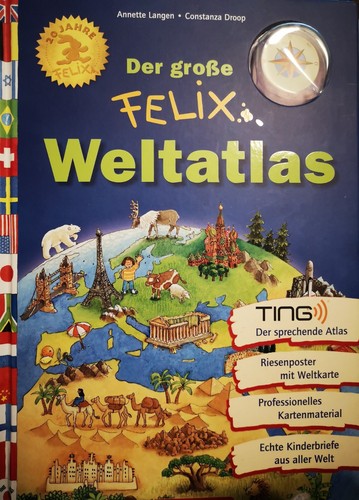 Der große felix weltatlas - große,