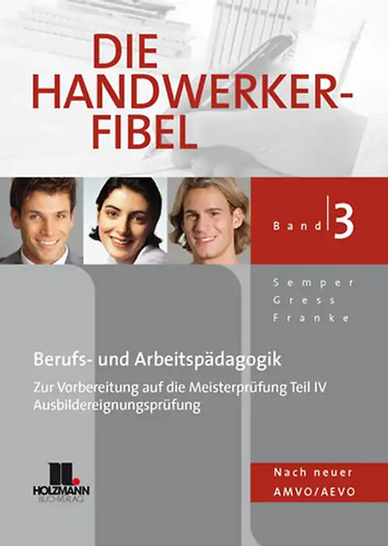 Die handwerker fibel band - die, handwerker-fibel,