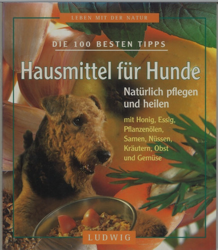 Hausmittel für hunde - für,