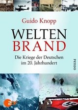 Weltenbrand: Die Kriege der