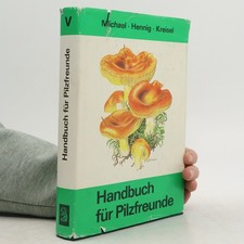 Handbuch für Pilzfreunde V. 
