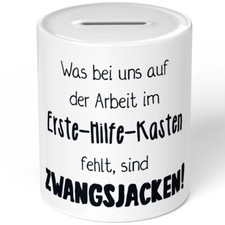 Was bei uns auf Arbeit im Erste-Hilfe-Kasten fehlt sind Zwangsjacken 10701006904