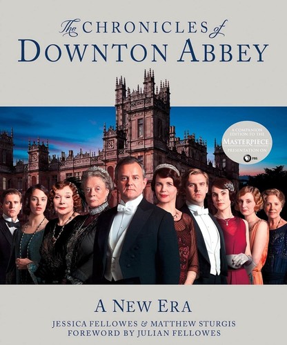 The chronicles downton - the, of