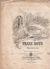 JAB4- Altes Notenheft Franz Roth Liebesflüstern Polka francaise für Pianoforte