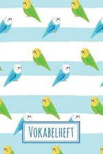 Vokabelheft: Wellensittich -
