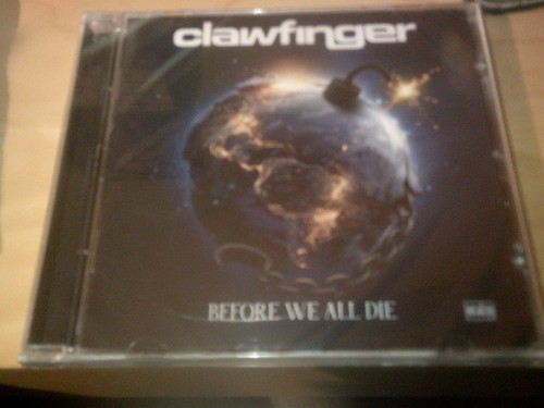 Clawfinger before all - all, die