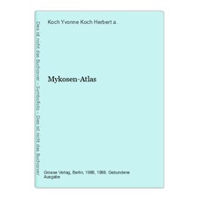 Mykosen-Atlas Yvonne Koch