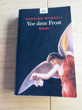 Henning Mankell: Vor dem Frost, Krimi