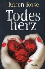 Todesherz - Karen Rose