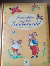 Kinderbücher Schwager &Steinlein Geschichten aus dem Zauberwald