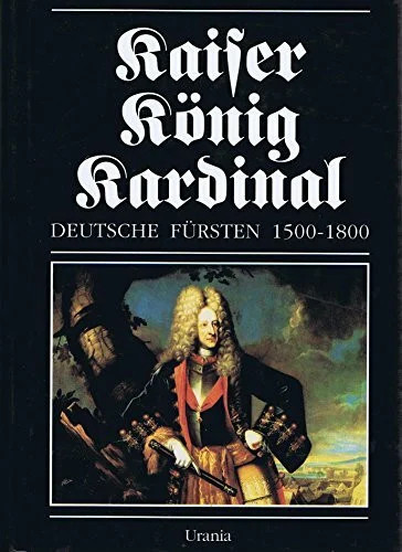 Kaiser könig kardinal buch - kaiser,,