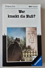 Wolfgang Ecke. Wer knackt die Nuß? Band 1. Ravensburger Taschenbücher 1992