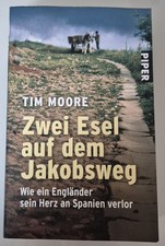 Tim Moore ◇ Zwei Esel auf