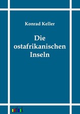 Die ostafrikanischen inseln - ostafrikanischen,