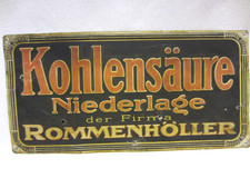 Altes "Blechschild" - KOHLENSÄURE Niederlage Firma "Rommenhöller" - 50 x 24,5 cm