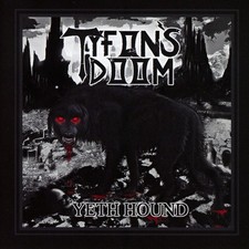 Tyfon's Doom Yeth Hound (CD)