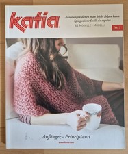 Katia Anleitungen für Anfänger Nr. 5 - Handarbeitsheft - für 44 Modelle