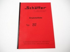 Schäffer 217 Lader Hoflader Modell 98 Ersatzteilliste Ersatzteilkatalog