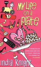 My Life on a Plate - India Knight