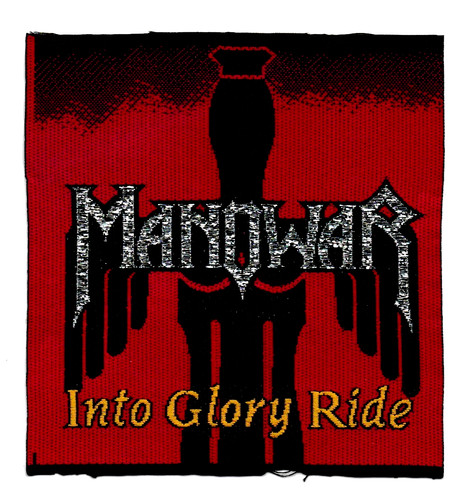 Manowar into glory ride - glory,