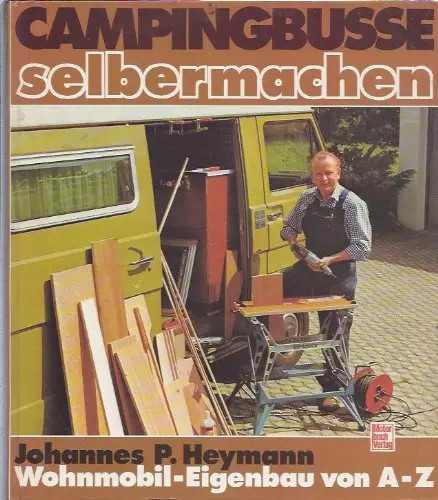 Campingbusse selbermachen