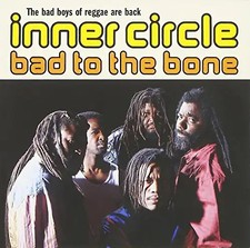 Inner Circle - Bad to the Bone
