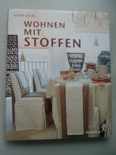Wohnen mit Stoffen 2002 Elaine Louise Inneneinrichtung
