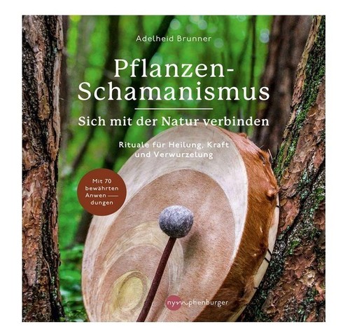 Pflanzen-Schamanismus