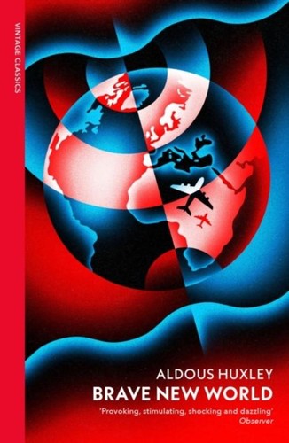 Aldous huxley brave new world - brave,