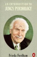 An Introduction to Jung's Psychology (Penguin psyc by Fordham, Frieda 0140135685