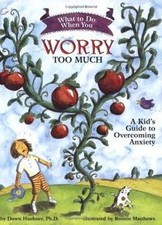 What to Do When You Worry Too Much: A Kids Guide t... | Buch | Zustand sehr gut